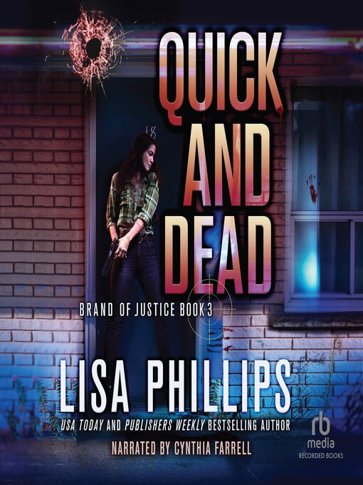 Title details for Quick and Dead by Lisa Phillips - Available